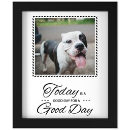 8x10 Photo Canvas With Contemporary Frame with Today Is A Good Day design