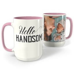 Pink Photo Mug, 15oz with Hello Handsome design