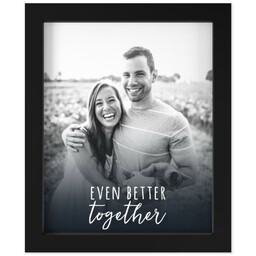 8x10 Photo Canvas With Contemporary Frame with Even Better Together design